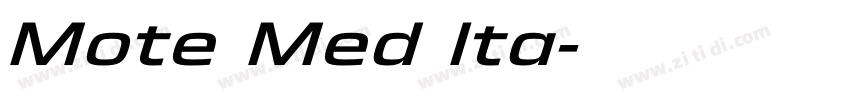 Mote Med Ita字体转换 Mote Med Ita字体转换